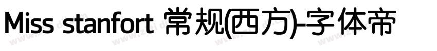 Miss stanfort 常规(西方)字体转换